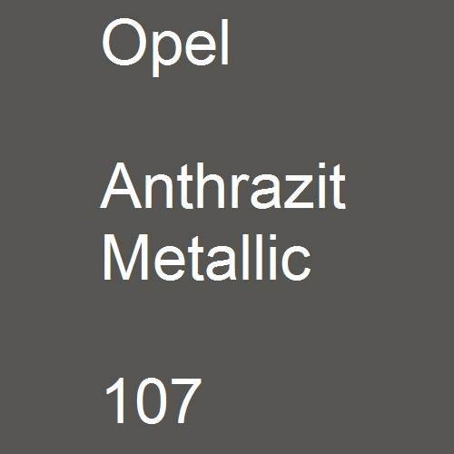 Opel, Anthrazit Metallic, 107.